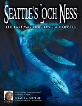 Ver Pelicula El lago Ness de Seattle: El monstruo marino del lago Washington Online