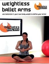 Ver Pelicula Barlates Body Blitz Weightless Ballet Arms Online