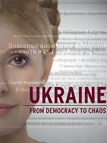 Pelicula Ucrania: de la democracia al caos Online