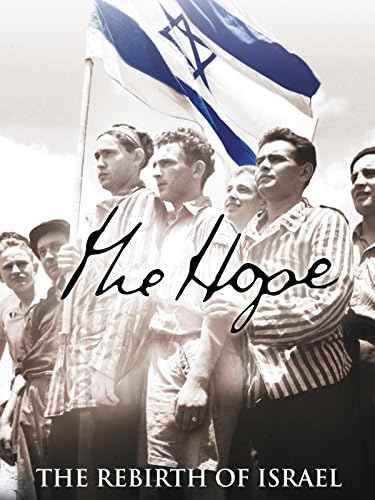 Pelicula La esperanza: el renacimiento de Israel Online
