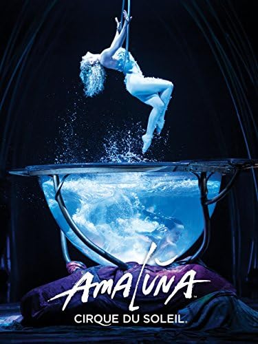 Pelicula Cirque du Soleil: AMALUNA Online