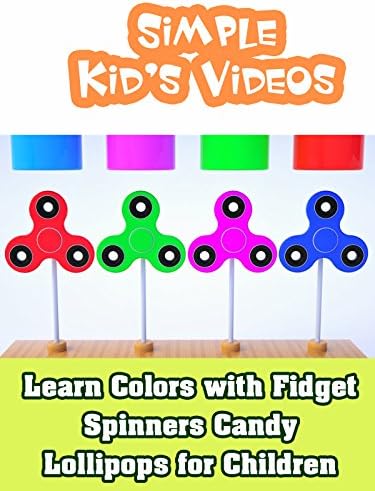 Pelicula Aprende los colores con Fidget Spinners Candy Lollipops para niños - Videos infantiles sencillos Online