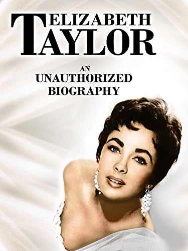Pelicula Elizabeth Taylor: una biografía no autorizada Online