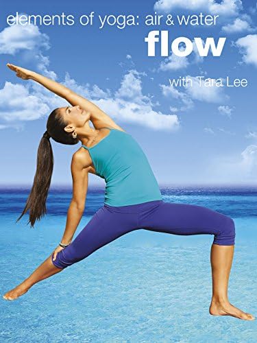 Pelicula Yoga de flujo: Elementos de yoga: Aire y amplificación; Agua con Tara Lee Online