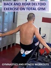 Ver Pelicula Ejercicio de deltoides hacia atrás y hacia atrás en el gimnasio Total - Gimnasia y ejercicios físicos Online