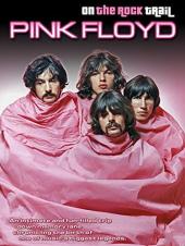 Ver Pelicula Pink Floyd: On the Rock Trail Online