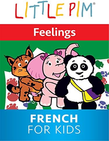 Pelicula Little Pim: Feelings - French For Kids Online
