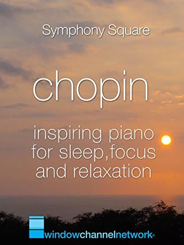Pelicula Chopin, Piano inspirador para dormir, concentrarse y relajarse. Online