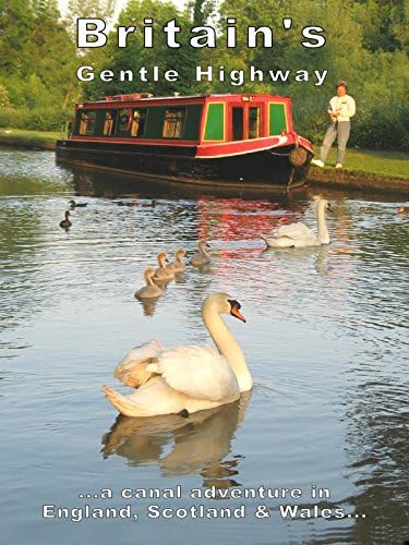 Pelicula Gentle Highway de Gran Bretaña: una aventura por el canal en Inglaterra, Escocia y Gales Online