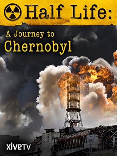 Pelicula Half Life: Un viaje a Chernobyl Online