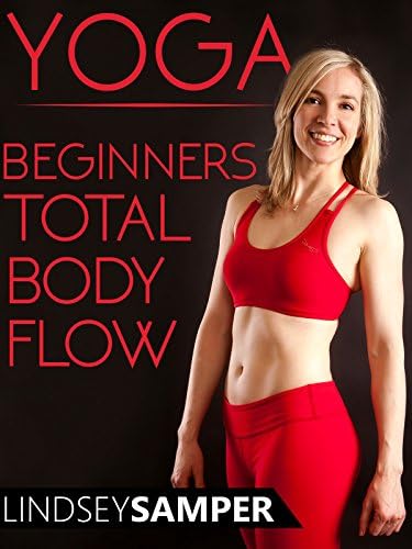 Pelicula Los principiantes de yoga Total Body Flow - Lindsey Samper Online