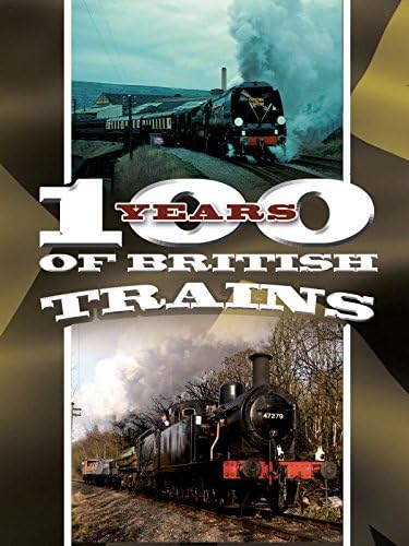 Pelicula 100 años de trenes británicos Online