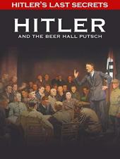 Ver Pelicula Los últimos secretos de Hitler: Hitler y el Beer Hall Putsch Online