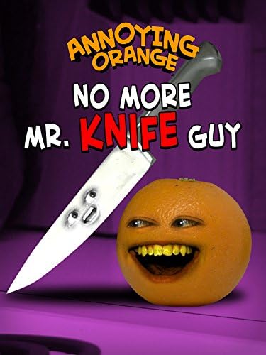 Pelicula Clip: Annoying Orange - No más Mr. Knife Guy Online