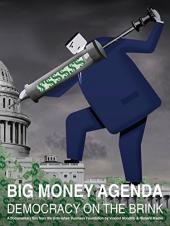 Ver Pelicula Agenda de Big Money: Democracia al borde Online