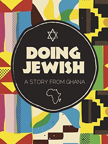 Pelicula Haciendo judíos: una historia de Ghana Online