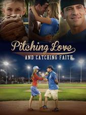 Ver Pelicula Pitching Love y Catching Faith Online