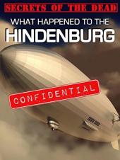 Ver Pelicula Secretos de los muertos: lo que sucedió en el Hindenburg Online