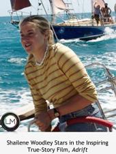 Ver Pelicula Shailene Woodley protagoniza la inspiradora película de historia real, Adrift Online
