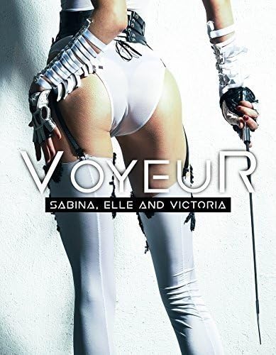 Pelicula Voyeur: Sabina, Elle Y Victoria Online