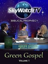 Ver Pelicula Skywatch TV: Profecía Bíblica - Evangelio Verde Online