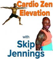 Ver Pelicula Cardio Zen Elevation con Skip Jennings Online