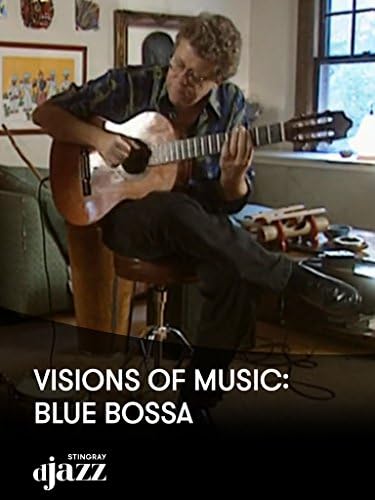 Pelicula Visiones de la música: Bossa azul Online