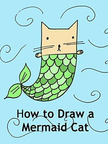Pelicula Cómo dibujar un gato sirena Online