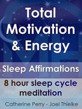 Ver Pelicula Total Motivación & amp; Energía, Afirmaciones del sueño: 8 horas de meditación del ciclo del sueño Online