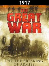 Ver Pelicula La gran guerra: 1917 - La ruptura de ejércitos Online