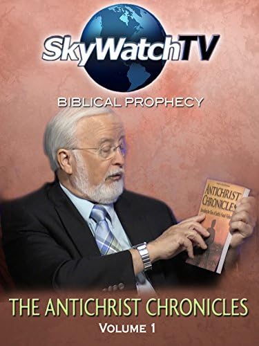 Pelicula Skywatch TV: Profecía Bíblica - Las Crónicas del Anticristo Online
