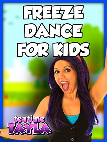 Pelicula Freeze Dance para niños a la hora del té con Tayla Online