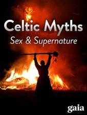 Ver Pelicula Mitos celtas - Sexo y sobrenadura Online