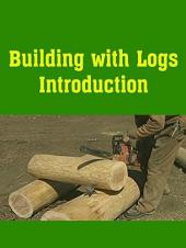 Ver Pelicula Construyendo con troncos Introducción Online