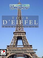 Ver Pelicula Maravillas de los tiempos modernos - Tour D'Eiffel Online