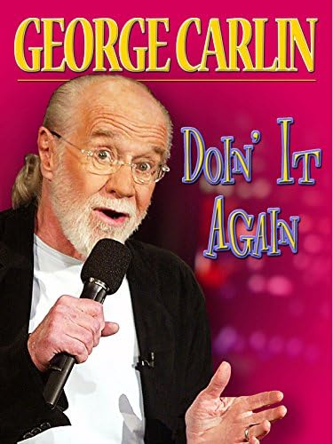 Pelicula George Carlin: Doin It Again Online