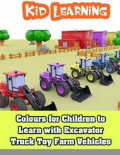 Ver Pelicula Colores para que los niños aprendan con los vehículos de granja de juguete de camiones de excavadora Online