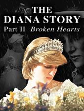 Ver Pelicula La historia de Diana: Parte II: Corazones Rotos Online