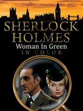 Ver Pelicula Sherlock Holmes: La mujer en verde (en color) Online