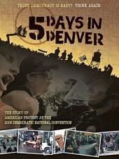 Ver Pelicula 5 días en Denver Online