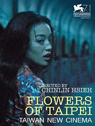 Pelicula Flores de Taipei: Nuevo cine de Taiwán Online