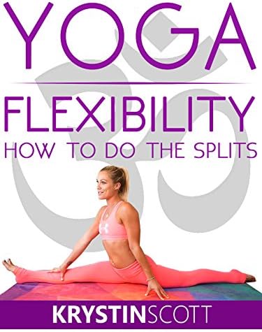 Pelicula Flexibilidad de yoga: cómo hacer las divisiones con Krystin Scott Online
