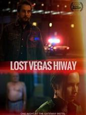 Ver Pelicula Lost Vegas Hiway Online
