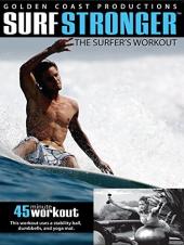 Ver Pelicula Surf más fuerte - El entrenamiento del surfista Online