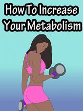 Ver Pelicula Cómo aumentar tu metabolismo Online