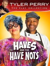 Ver Pelicula Tyler Perry es The Haves and the Have Nots Online