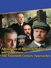 Ver Pelicula Aventuras de Sherlock Holmes y el Dr. Watson: los enfoques del siglo XX Online