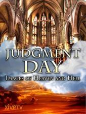 Ver Pelicula Día del Juicio Final: Imágenes del Cielo y el Infierno Online