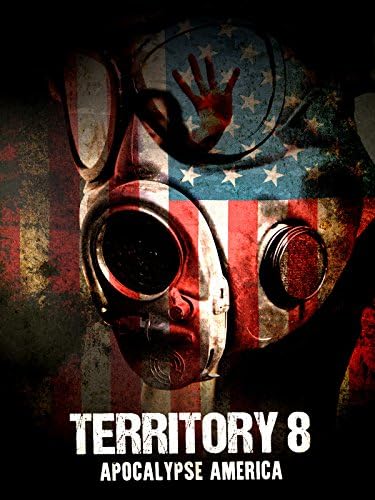 Pelicula Territorio 8 - Apocalipsis América Online