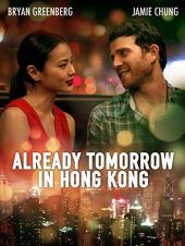 Ver Pelicula Ya mañana en Hong Kong Online